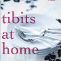 tibits at home