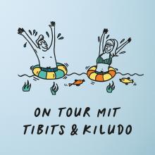 Unterwegs mit tibits & KILUDO